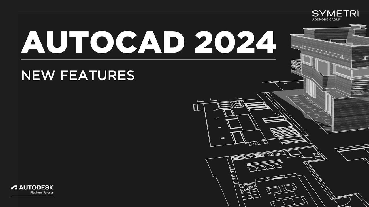 what is new in AutoDesk 2024 ?